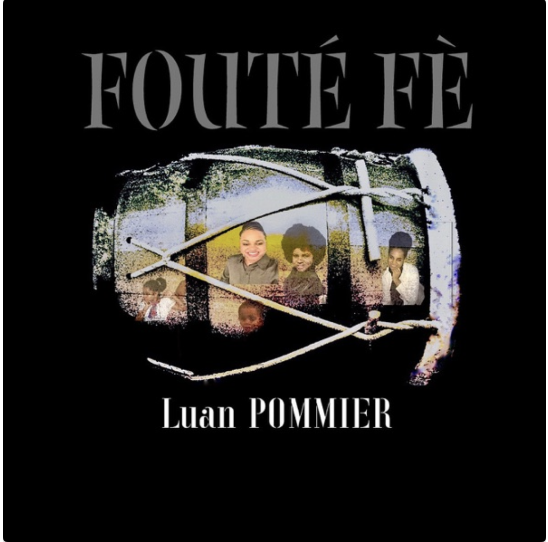Luan Pommier - Fouté Fè.png (767 KB)