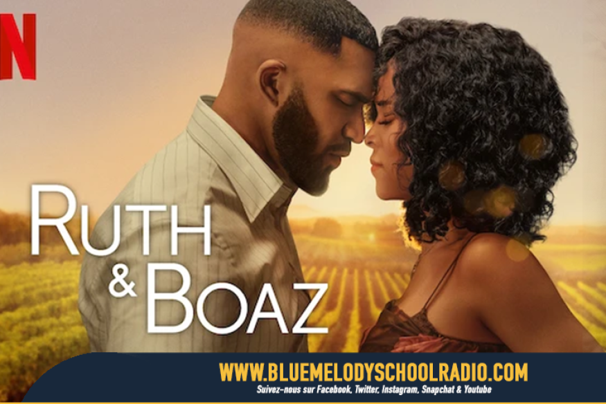 RUTH & BOAZ BIENTÔT SUR NETFLIX