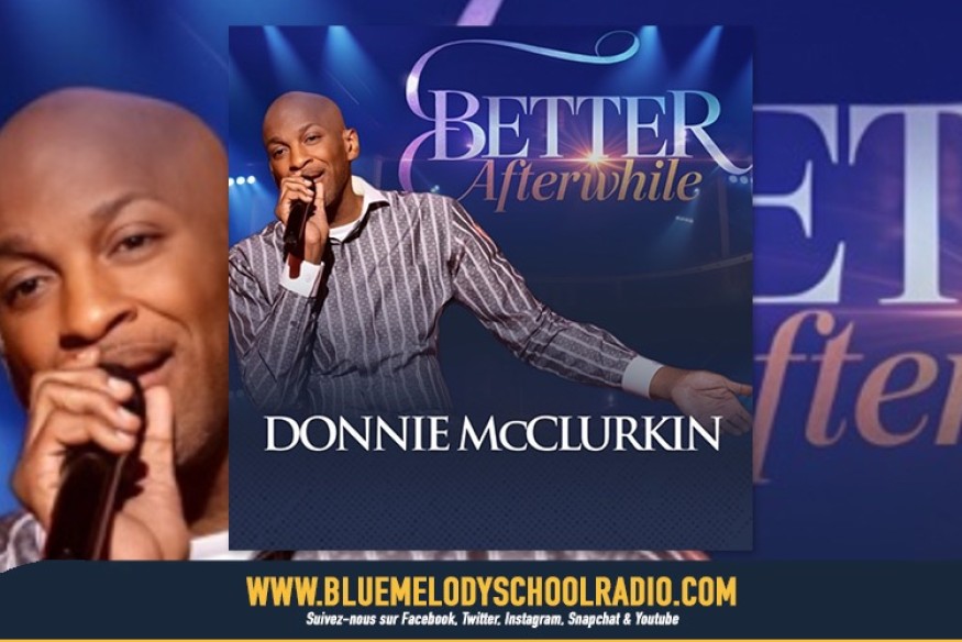 DONNIE MCCLUKIN DEVOILE SON NOUVEU SINGLE